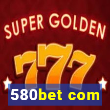 580bet com